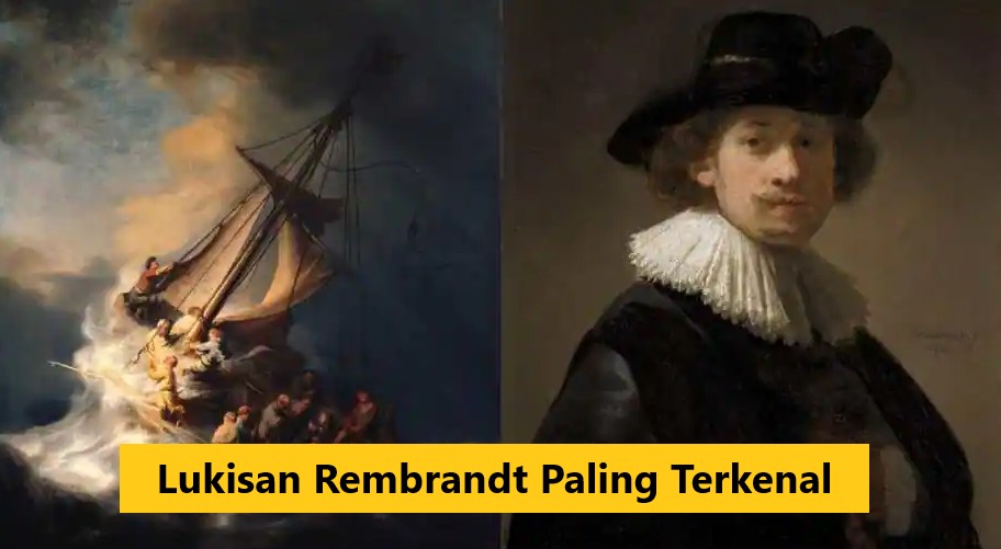 Lukisan Rembrandt Paling Terkenal