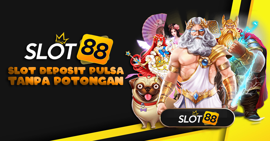 Manfaat Slot Tanpa Potongan Pulsa Mengoptimalkan Pengalaman Bermain Anda